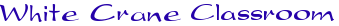 White Crane Education